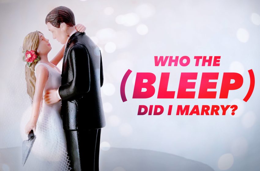  Canal ID estreia nova temporada de «Who The (Bleep) Did I Marry?»