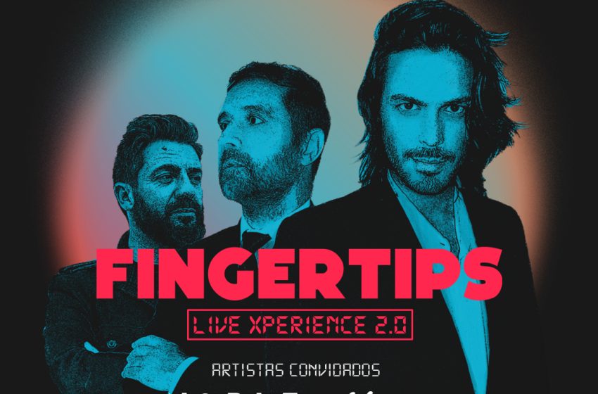  Fingertips apresentam o «Fingertips Live XPerience 2.0» ao vivo no Porto