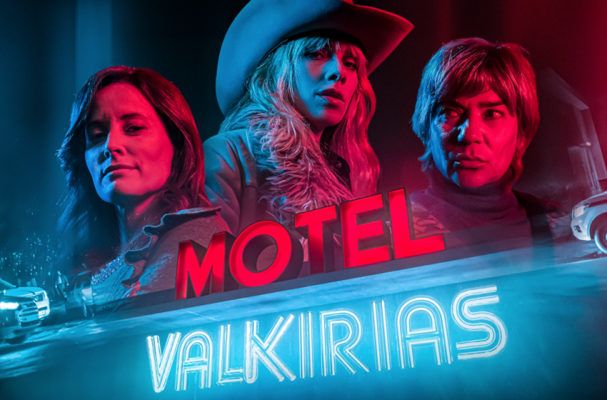  «Motel Valkirias» ganha data de estreia