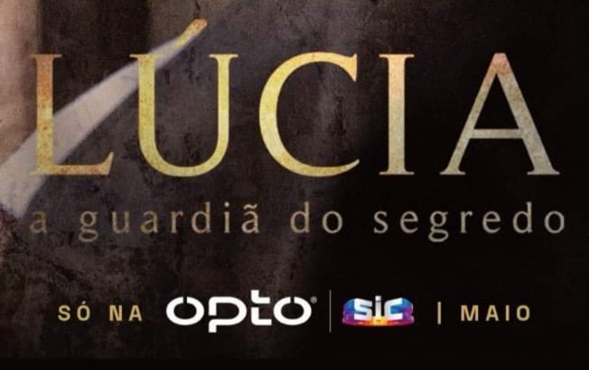  «Lúcia, a Guardiã do Segredo» é a nova série da OPTO