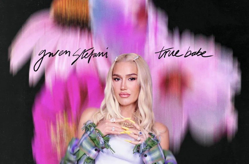  «True Babe» é o novo single de Gwen Stefani