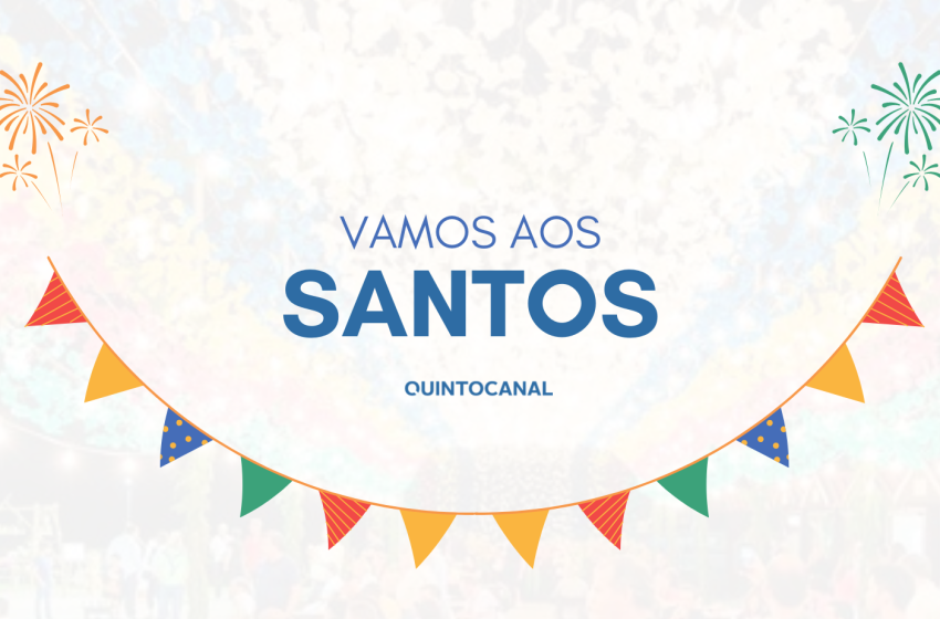  Vamos ao Santos: É noite de Santo António!