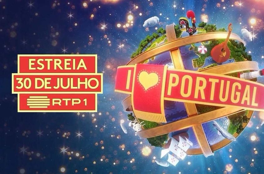  Assim estreou «I Love Portugal»