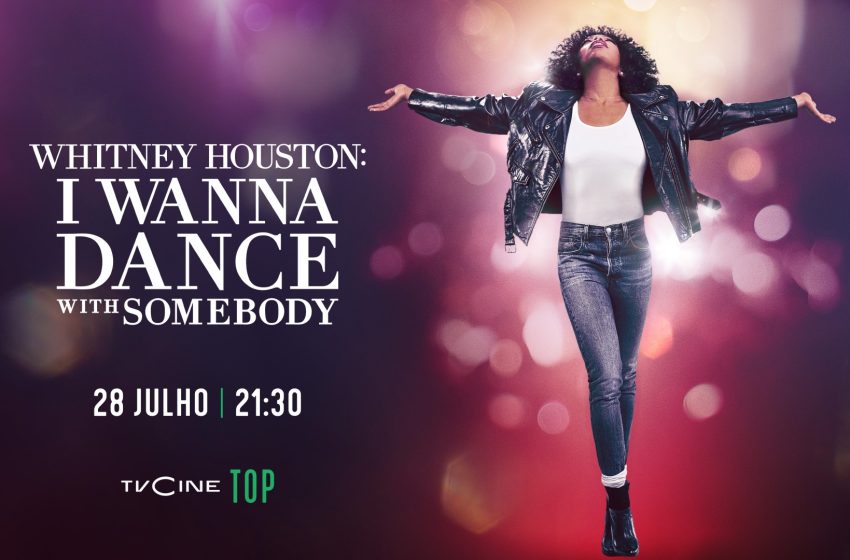  «Whitney Houston: I Wanna Dance With Somebody » estreia no TVCine Top