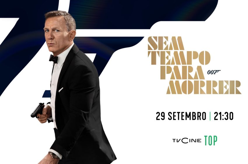  TVCine Top estreia “007: Sem Tempo Para Morrer”