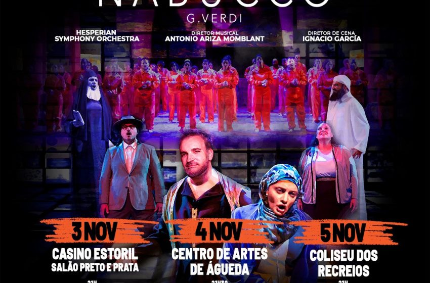  Ópera Nabucco está prestes a chegar a Portugal