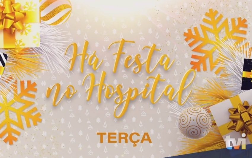  TVI aposta em «Há Festa no Hospital» nesta terça-feira