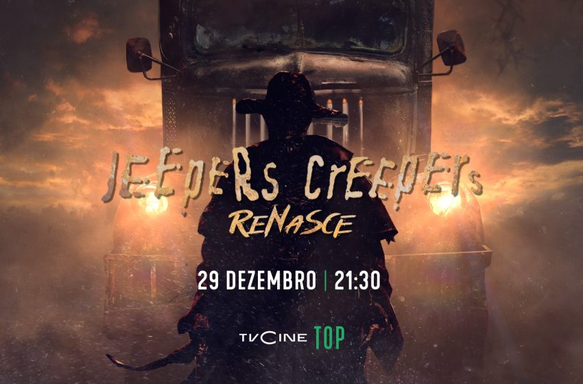  TVCine Top estreia o filme « Jeepers Creepers: Renasce»