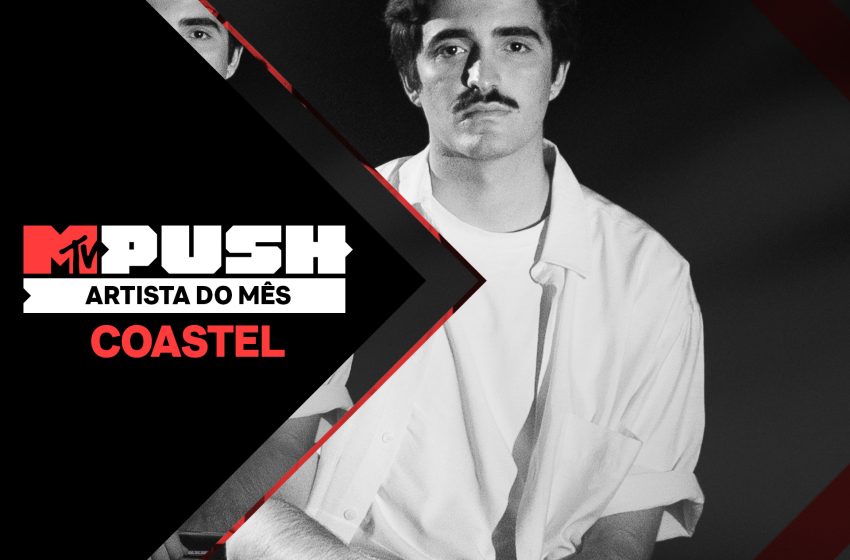  «MTV Push Portugal» regressa em 2024 com Coastel e formato renovado