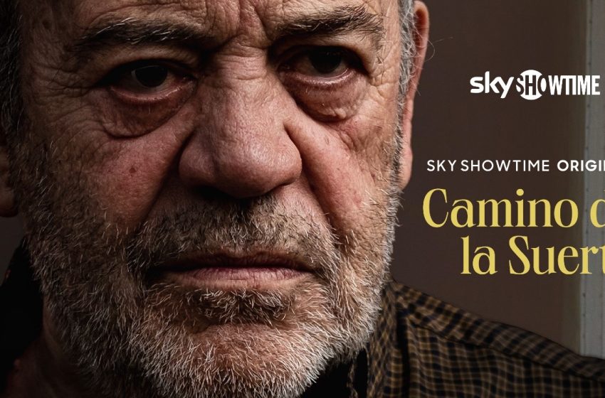  SkyShowtime estreia o filme «Camino de la Suerte»