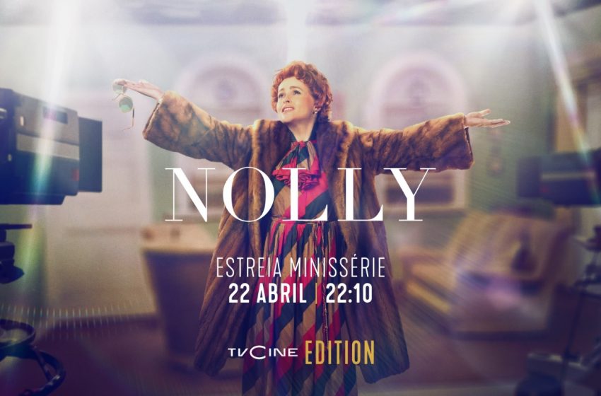  TVCine Edition estreia a minissérie «Nolly»