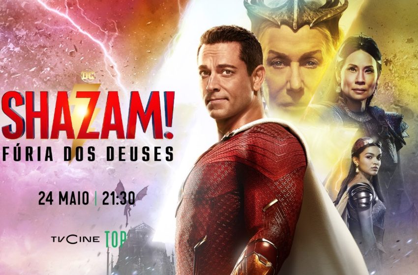  TVCine Top estreia «Shazam! Fúria dos Deuses»