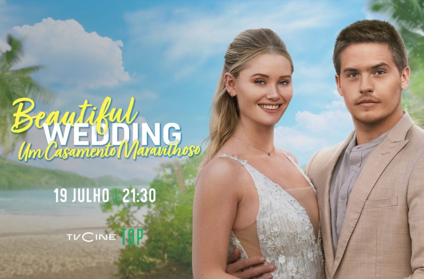  TVCine Top estreia «Beautiful Wedding: Um Casamento Maravilhoso»