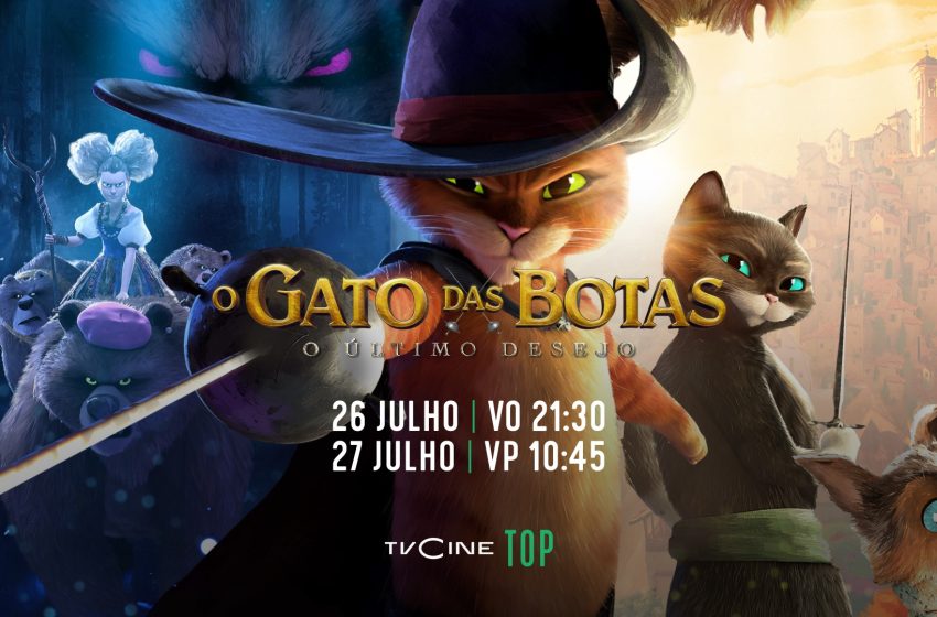  TVCine Top estreia em dose dupla o filme «O Gato Das Botas: O Último Desejo»