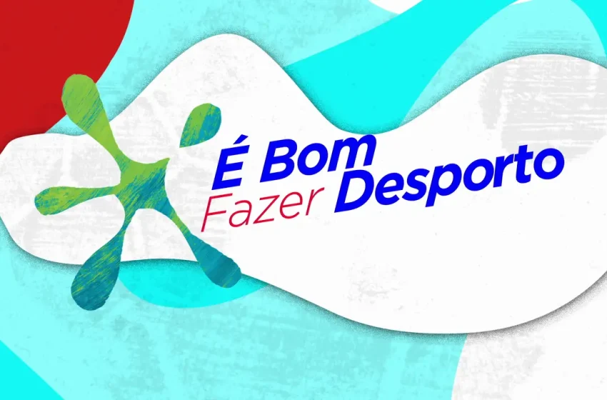 É Bom Fazer Desporto